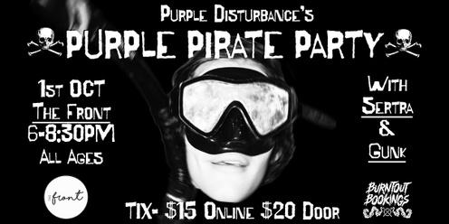 Purple Disturbance's Purple Pirate Party