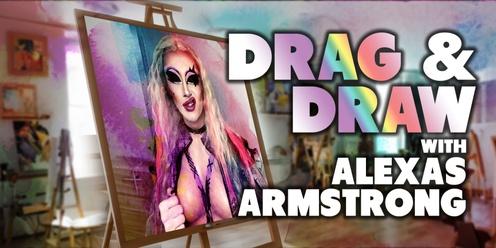 Drag and Draw with Alexas Armstrong - hosted by Jill Faulkner 