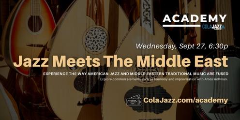 ColaJazz Academy: Jazz Meets The Middle East with Amos Hoffman