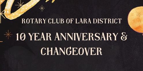 10 Year Anniversary & Changeover, Rotary Club of Lara District