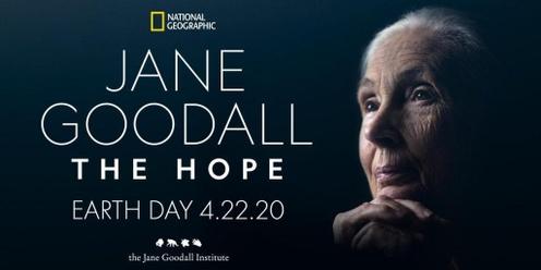 Family Movie Night " Jane Goodall - The Hope"
