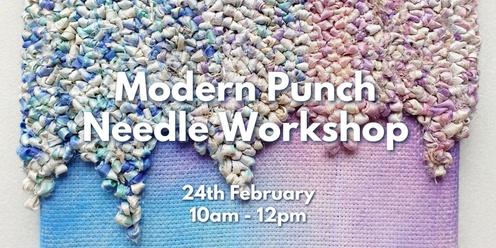 February Workshop: Modern Punch Needle 