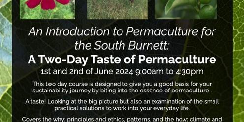 A two day taste of Permaculture: Introduction to Permaculture for the South Burnett