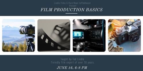 Film Production Basics 6/16/23