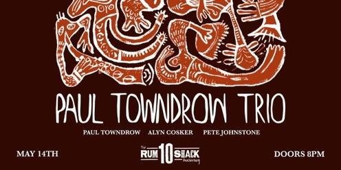 LayLow Presents: Paul Towndrow Trio