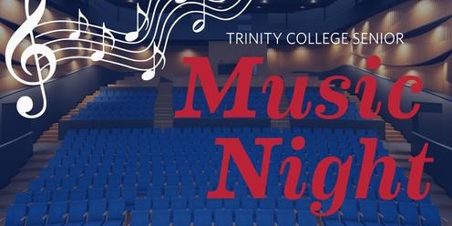 Trinity College Senior Music Night No 1