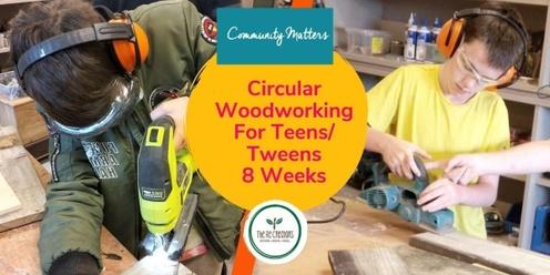 Circular Woodworking Design Programme for Kids and Teens ages 10-14 (8 Week Course), West Auckland's RE: MAKER SPACE Thursdays 16. May- 4 July, 4pm - 6pm