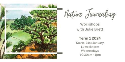 Nature Journaling with Julie Brett - Term 1, 2024