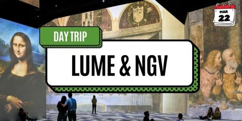 LUME & NGV Day Trip