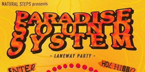 Natural Steps presents: Paradise Sound System Outdoor Laneway Party 