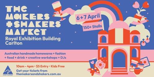 The Makers and Shakers Market Melbourne