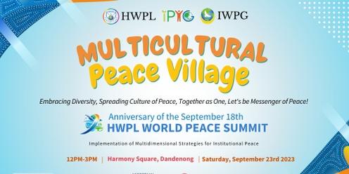 Multicultural Peace Village