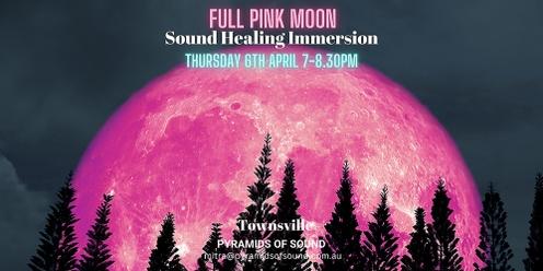 Sound Healing Immersion - Full (Pink) Moon 