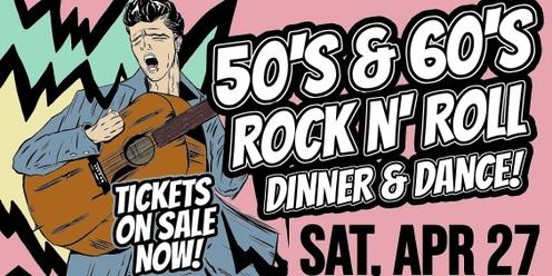 50's 60's Rock N' Roll Dinner Dance - Saturday 27th April 2024