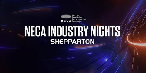 NECA Industry Nights - Shepparton