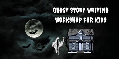 Ghost Story Writing Workshop for Kids