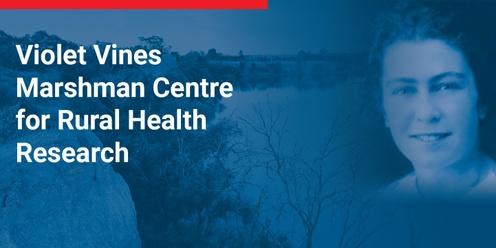 Violet Vines Marshman Oration: 'Transforming Indigenous Health in Rural Australia' with Professor Ian Anderson AO