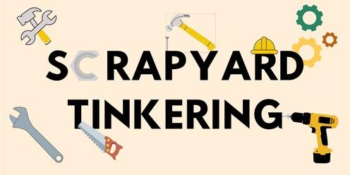 Scrapyard Tinkering