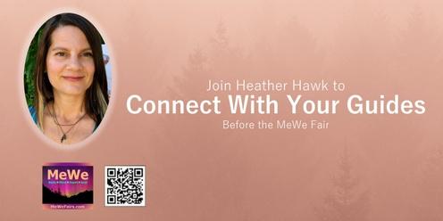 Connect With Your Guides with Heather Hawk in Bellevue before the MeWe Fair on Sat Mar 30