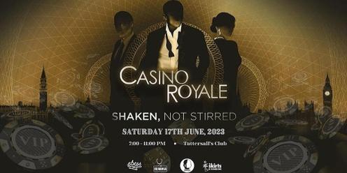EBESS x NAMSA x SKIRTS x SPASA - Casino Royale: Shaken, Not Stirred