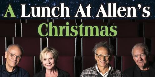 Shantero Productions Presents: A Lunch At Allen's Christmas