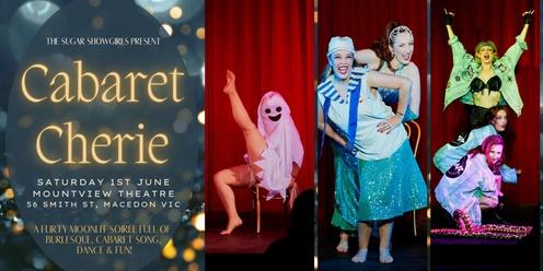 Cabaret Cherie (Mountview Theatre - Macedon)