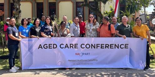 Aged Care Conference Bali 2024