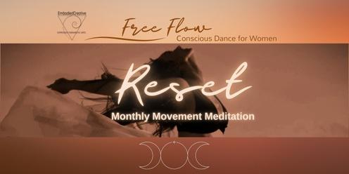 Reset|May FreeFlow ~ Conscious Dance for Women