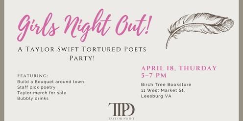 Girls Night Out: Tortured Poets Party