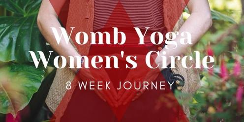 Womb Yoga Women's Circle - 8 Week Journey