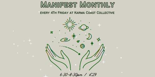 Manifest Monthly
