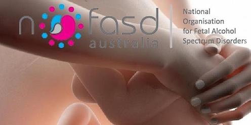 FASD Masterclass Townsville: Understanding Fetal Alcohol Spectrum Disorder 