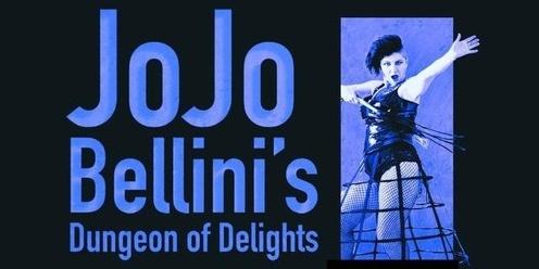 JoJo Bellini’s Dungeon of Delights