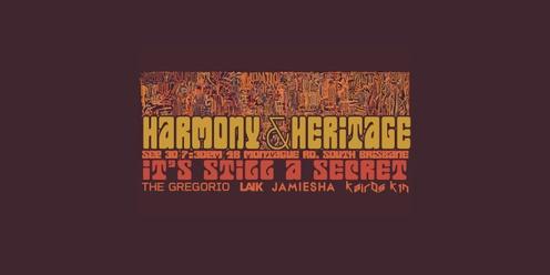 Harmony & Heritage - The Gregorio, LAIK, Jamiesha & Kairos Kin