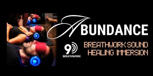 'Abundance'  9D Breathwork Journey - Blacksmiths