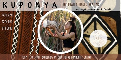 KUPONYA: culturally guided healing (part two)