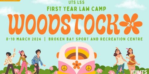 UTS LSS First Year Law Camp 2024: Woodstock