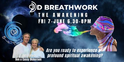 9D Breathwork "  The Awakening " with Ben & Cassy @ Breathe and Connect