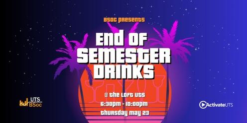 End of Semester Drinks - UTS BSOC 2024