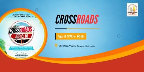 CrossRoads - Jer 6:16 :  Christian Youth Camp