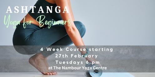 Ashtanga Yoga for Beginners 4 Week Course 