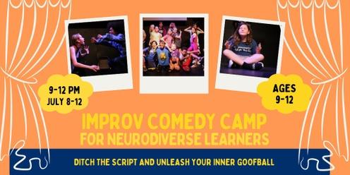 Improv Comedy Camp for Neurodiverse Learners (Ages 9-12)