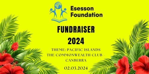 Esesson Foundation Fundraiser 2024