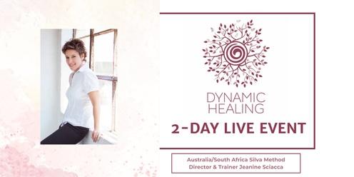 Silva Dynamic Healing 2-Day Live Event