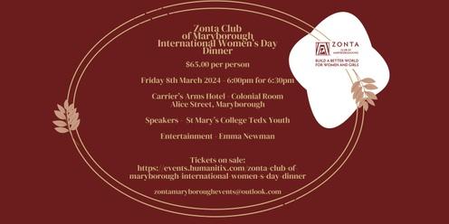 Zonta Club of Maryborough International Women's Day Dinner