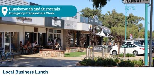 Dunsborough and Surrounds: Emergency Preparedness Week - Local Business Lunch