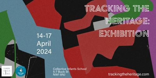 Camden Highline - Tracking the Heritage Exhibition