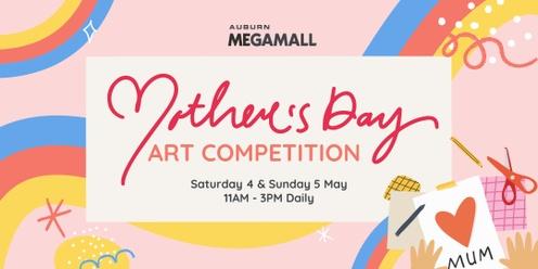 Mother's Day Art Competition | Auburn Megamall