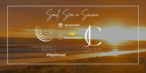  Soul, Sea 'n' Sauna - June