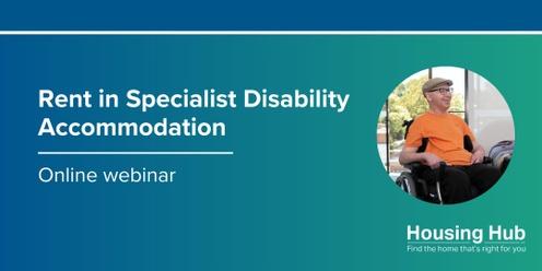 Rent in Specialist Disability Accommodation - Webinar